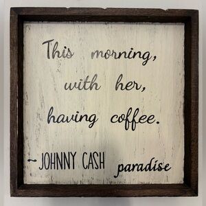 Rustic Wooden Quote Sign